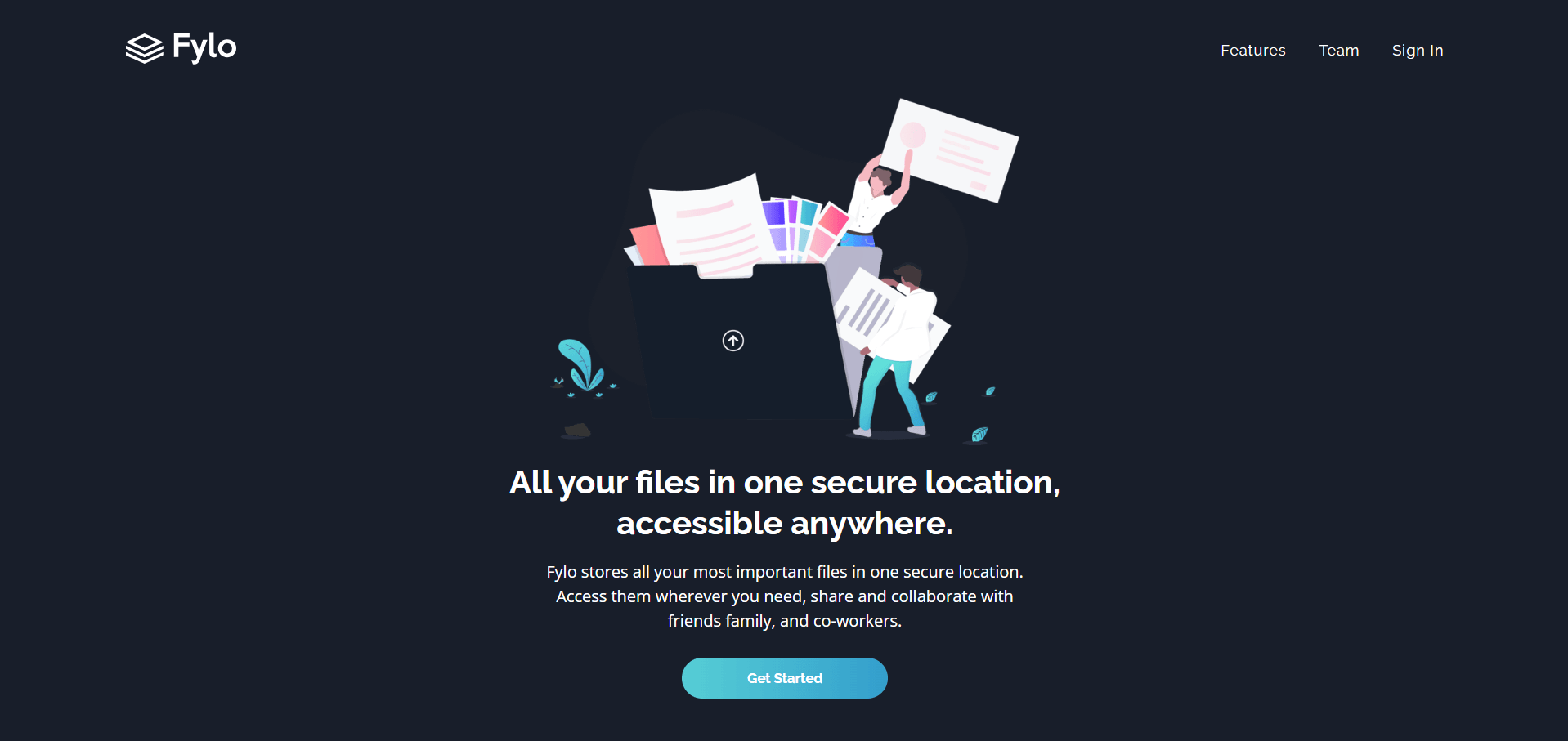 Fylo landing page with an illustration of two people filing documents into a folder, the headline All your files in one secure location, and a Get Started button.